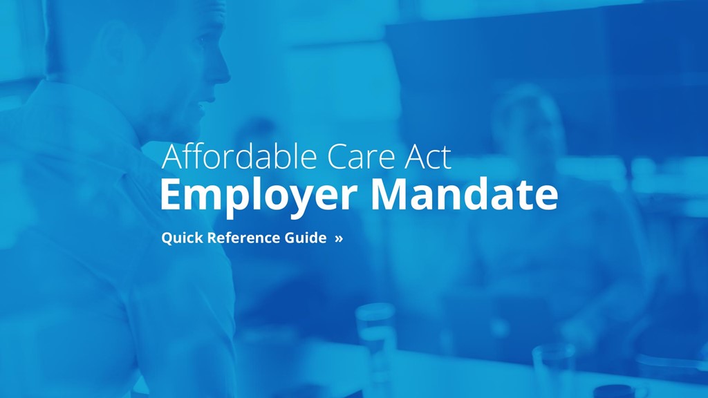 Tax Year 2016 ACA Business Mandate