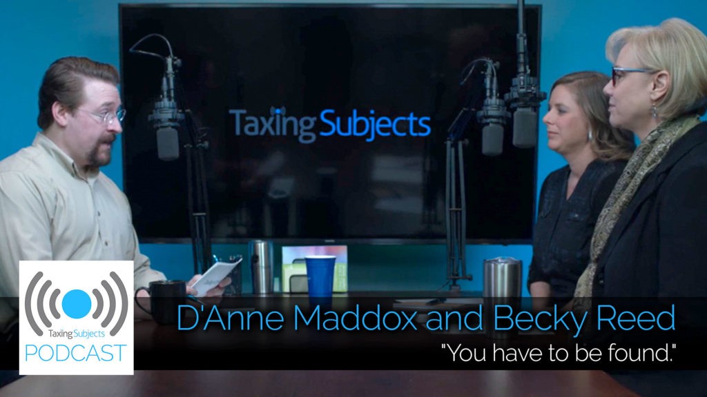 D'Anne Maddox & Becky Reed on Marketing Your Tax Practice - EP4
