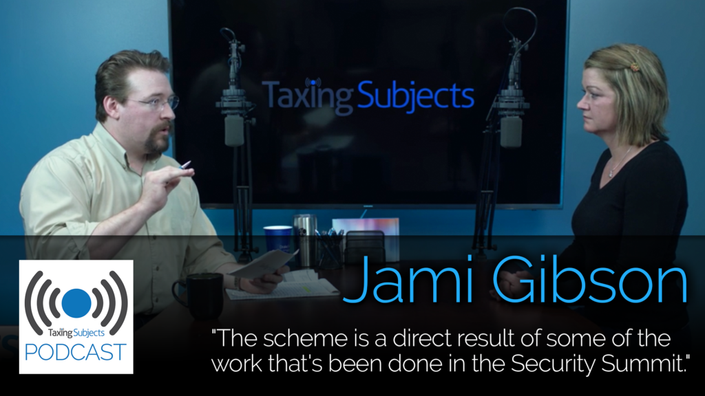 Jami Gibson Discusses New Tax Scam - EP7