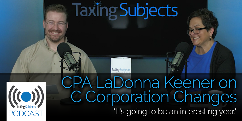 CPA LaDonna Keener on C Corporation Changes - EP12
