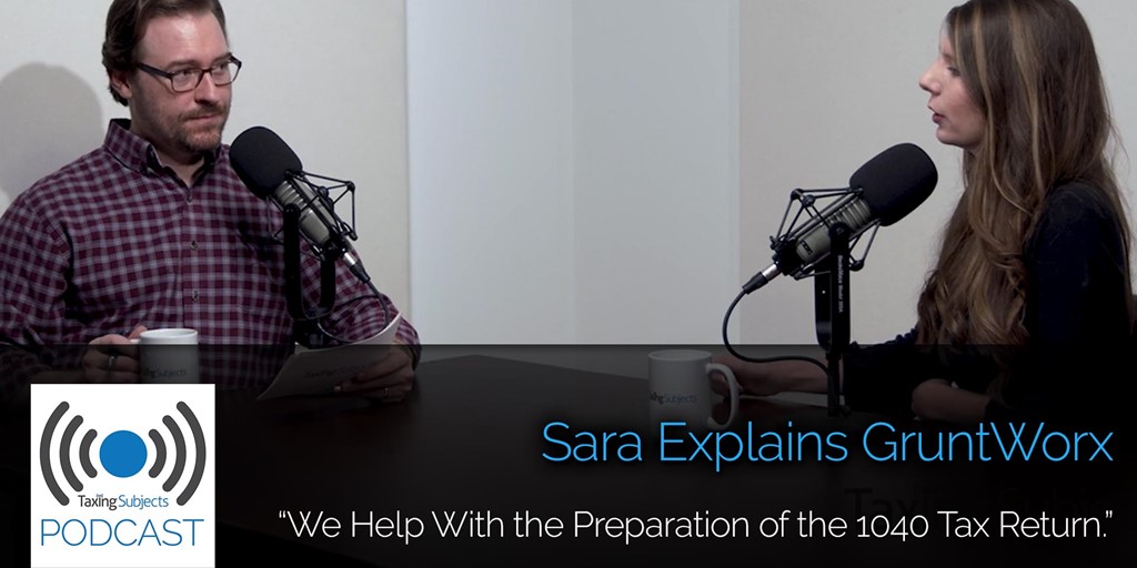 Sara Explains GruntWorx - E27