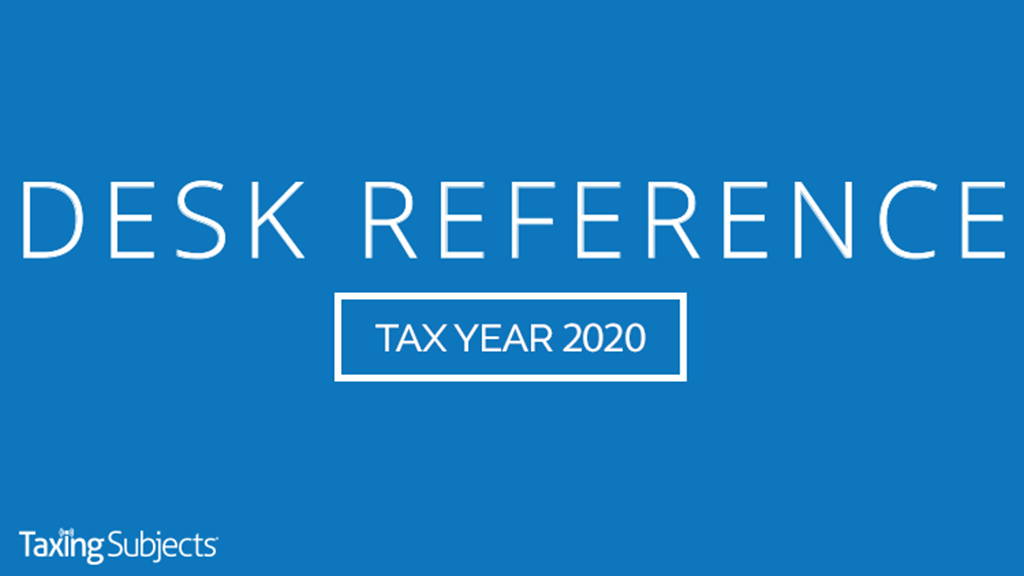 Tax Year 2020 Desk Reference Guide