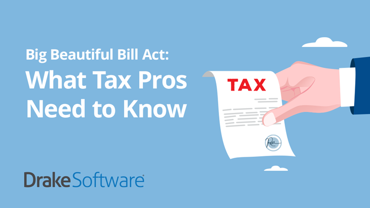 The One Big Beautiful Bill Act: What Tax Pros Need to Know
