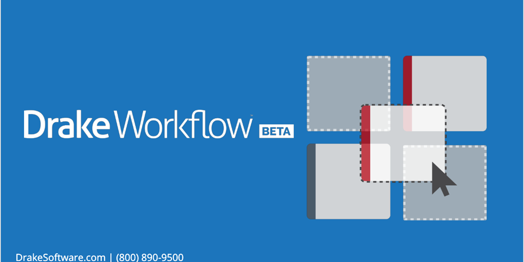Drake Workflow: Smarter Tools to Keep Your Tax Office Moving